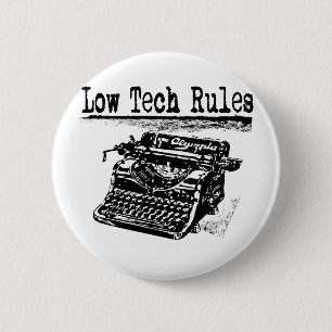 LOW TECH RULES 2 INCH ROUND BUTTON