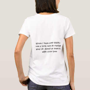 Low Vision Shirt