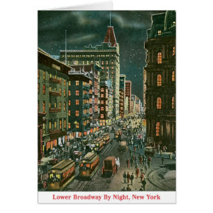 Lower Broadway by Night