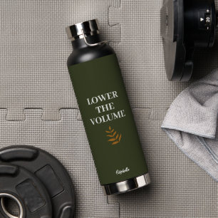 Lower the Volume Charcoal With Custom Name  Water Bottle