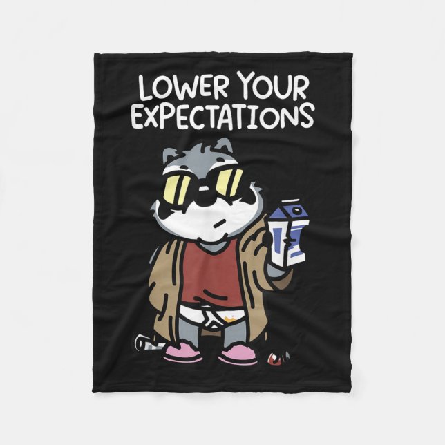 Lower Your Expectations  Fleece Blanket (Front)