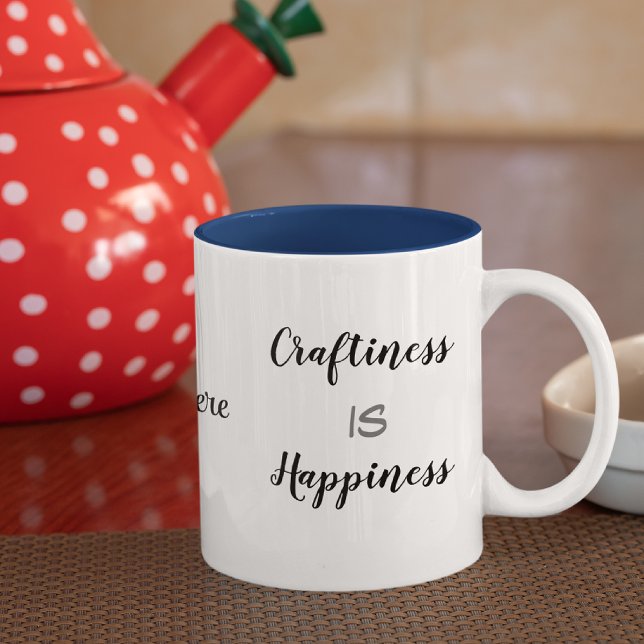 LOWEST Price! Craftiness Is Happiness Combo 15oz Two-Tone Coffee Mug (Creator Uploaded)