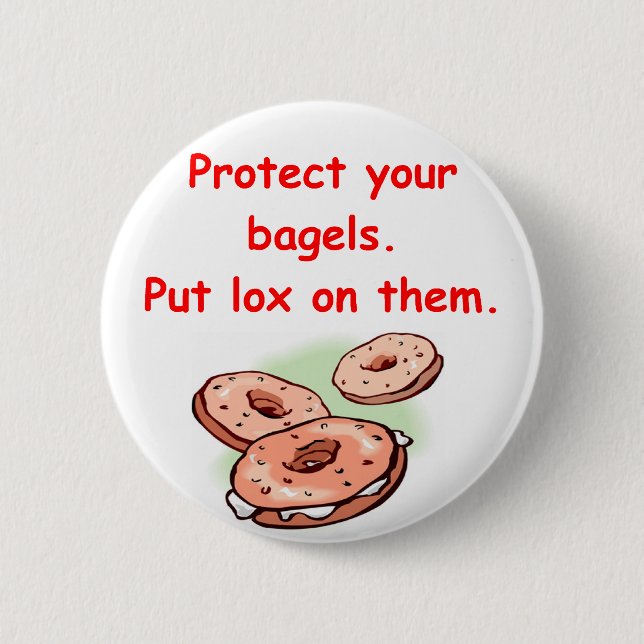 lox and bagels 2 inch round button (Front)