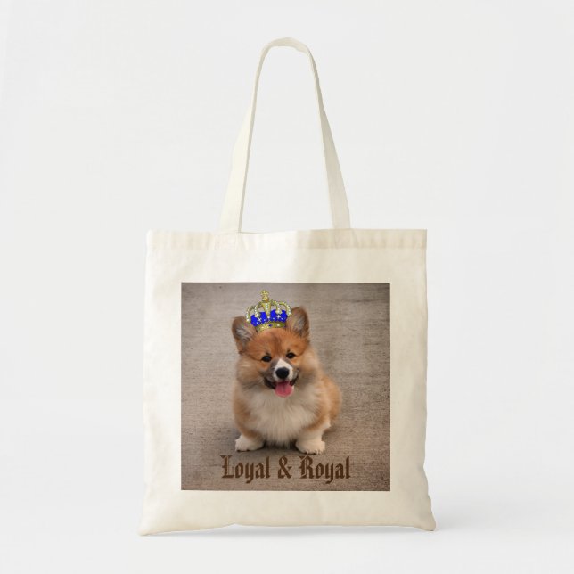 Loyal and Royal Corgi Puppy Tote Bag (Front)