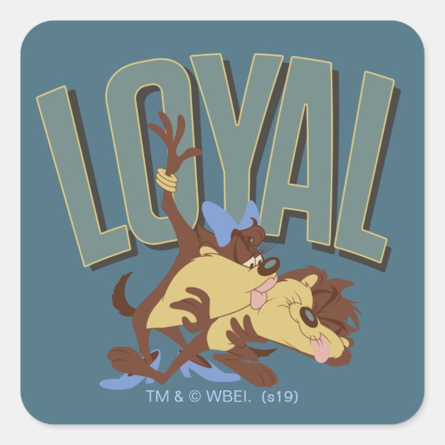 Loyal Tasmanian She-Devil & TAZ™ Square Sticker (Front)