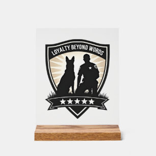 Loyalty Beyond Words Vintage K9 Police Badge Vecto Acrylic Sign