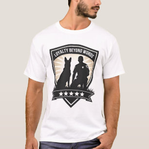 Loyalty Beyond Words Vintage K9 Police Badge Vecto T-Shirt