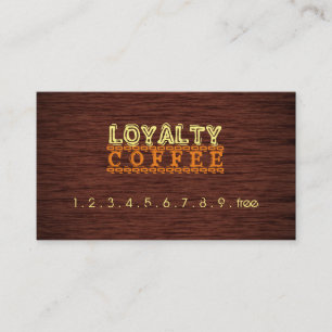 Loyalty Coffee Punch Wood Look Card