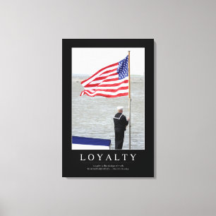 Loyalty: Inspirational Quote Canvas Print