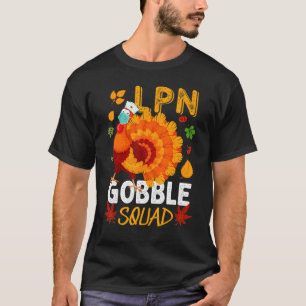LPN Gobble Squad Masked Turkey Practical Nurse Tha T-Shirt