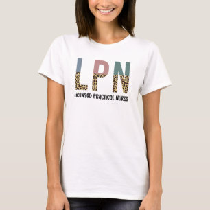 LPN Licensed Practical Nurse LPN Graduation Gift T-Shirt