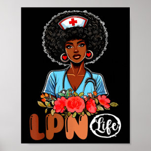 Lpn Life Costume Nurse Proud Black History Month A Poster