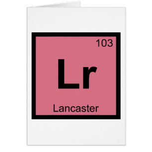 Lr - Lancaster Pennsylvanie Symbole Chimique
