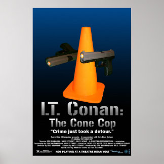 Lt. Conan: The Cone Cop Movie Poster