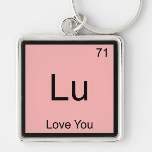 Lu - Love You Funny Chemistry Element Symbol Tee Keychain