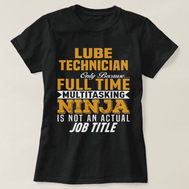 Lube Technician T-Shirt (Design Front)