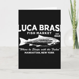 Luca Brasi Fish Market The Godfather Est 1945 Fish Card