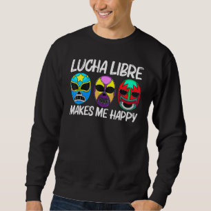 Lucha Libre Art For Men Women Wrestling Wrestler M Sweatshirt