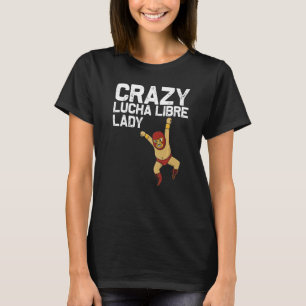 Lucha Libre Designs Women Mom Mexican Wrestling Ma T-Shirt