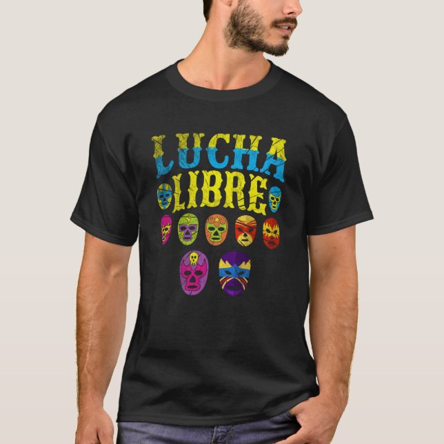 Luchador Masks Lucha Libre  1 T-Shirt (Front)