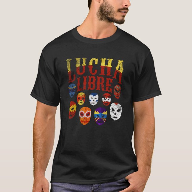 Luchador Masks Lucha Libre  2 T-Shirt (Front)