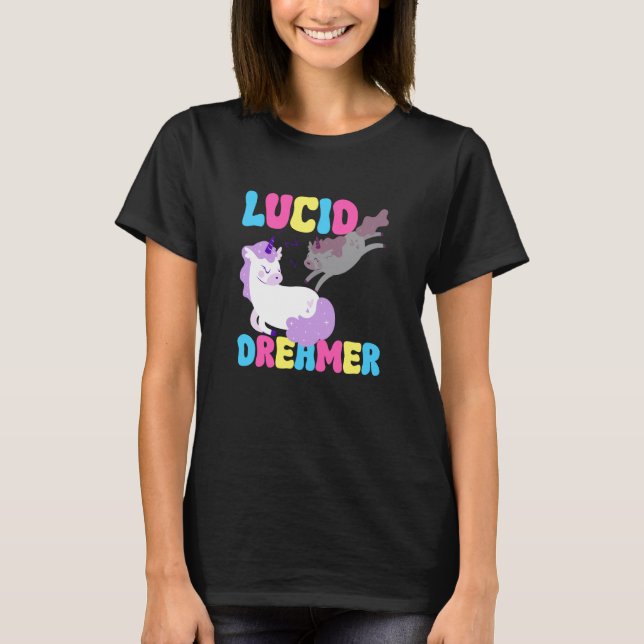 Lucid Dreamer Unicorn Spiritual Lucid Dream Dreami T-Shirt (Front)