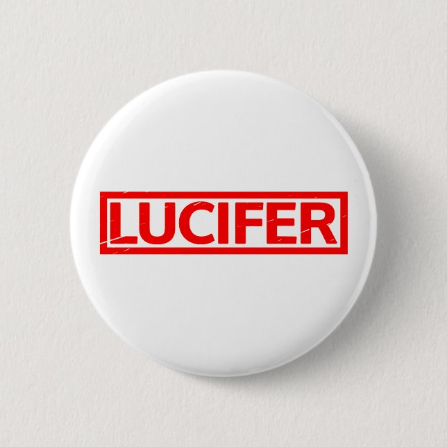 Lucifer Stamp 2 Inch Round Button (Front)