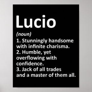 Lucio Definition Personalized Name Funny Birthday  Poster