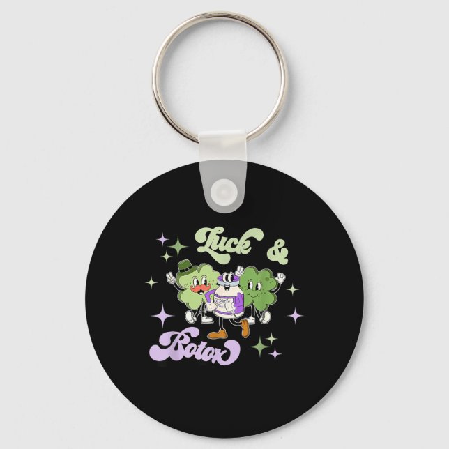 Luck And Botox Funny Shamrock Nurse Injector St Keychain (Front)