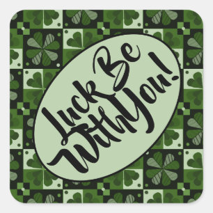 Luck Be With You Shamrock Chequerboard Pattern Square Sticker