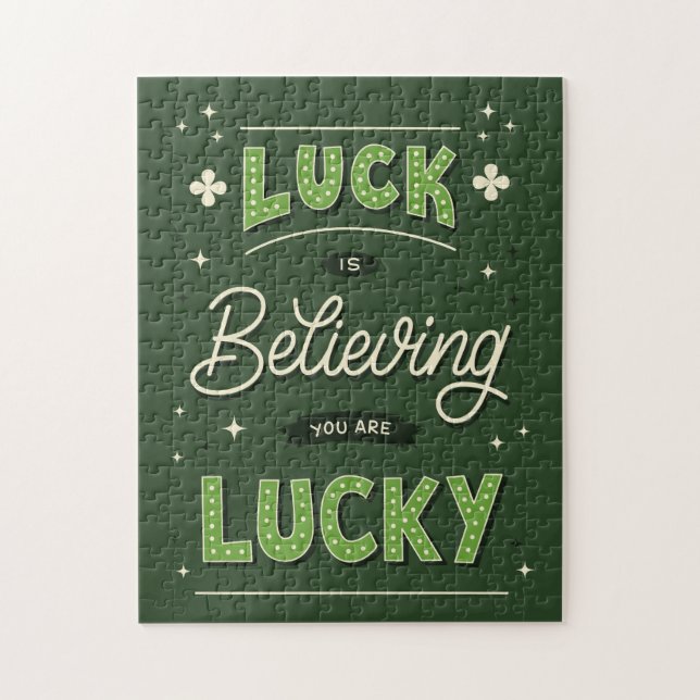 Luck Is Believing You Are Lucky Puzzle (Vertical)