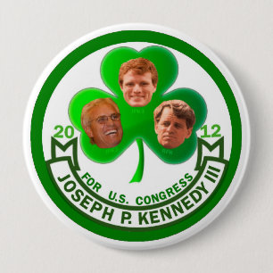Luck of the Irish: Joe Kennedy 3rd for Congress 4 Inch Round Button