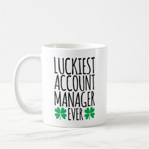 Luckiest Account Manager Ever Coffee Mug