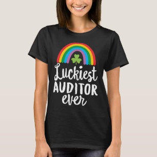 Luckiest Auditor Ever St Patrick Day Shamrocks  T-Shirt
