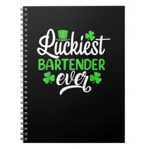 Luckiest Bartender Ever Funny St Patrick's Day Sha Notebook
