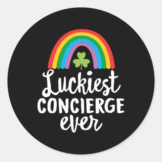Luckiest Concierge Ever St Patrick Day Shamrocks  Classic Round Sticker (Front)