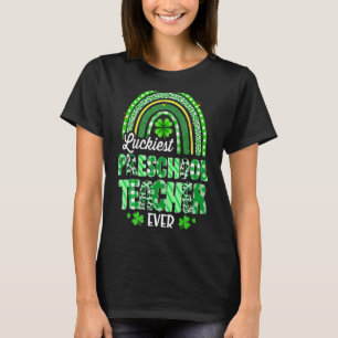 Luckiest Preschool Teacher Ever Rainbow St Patrick T-Shirt
