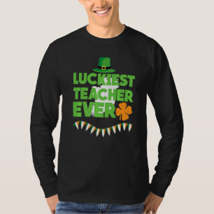 Luckiest Teacher Ever Shamrock St Patricks Day Iri T-Shirt