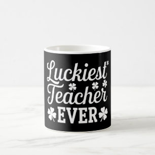 Luckiest Teacher Ever Teaching St Patrick's Day Coffee Mug