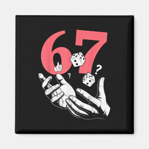 Lucky 67 Dice Roll Design Magnet