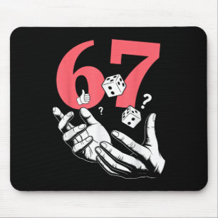Lucky 67 Dice Roll Design  Mouse Pad