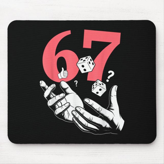 Lucky 67 Dice Roll Design  Mouse Pad (Front)
