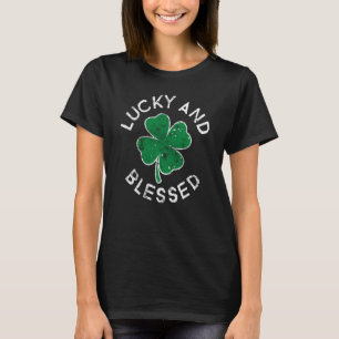 Lucky And Blessed C St Patrick's Day Distress T-Shirt