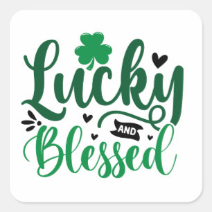 Lucky and Blessed St Patrick's Day Square Sticker