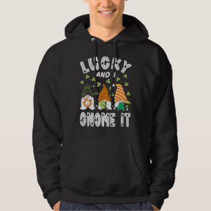Lucky And I Gnome It St Patrick S Day 3 Gnomes Sha Hoodie