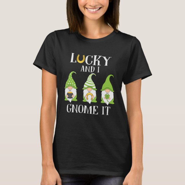 Lucky and I Gnome It Three Lucky Gnomes St Patrick T-Shirt (Front)