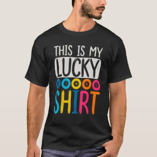 Lucky Bingo  Funny Bingo Player Hobby Gambling Bin T-Shirt