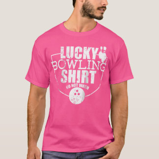 Lucky Bowling Do Not Wash Funny Quote For Bowlers  T-Shirt