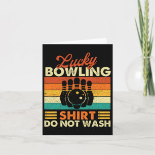 Lucky Bowling Shirt Do Not Wash - Bowler Bowling Card