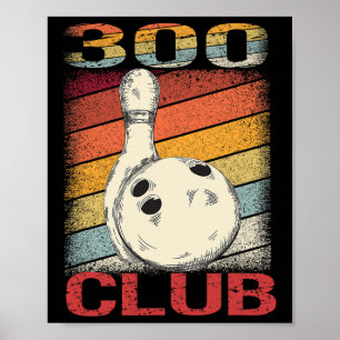 Lucky Bowling The Perfect Game Shirt 300 Club Poster